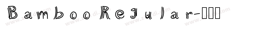 Bamboo Regular字体转换